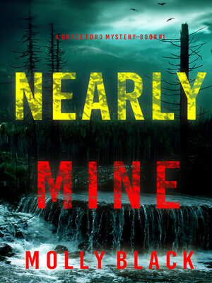 cover image of Nearly Mine